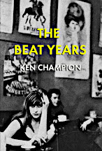 Cover image of The Beat Years by Ken Champion